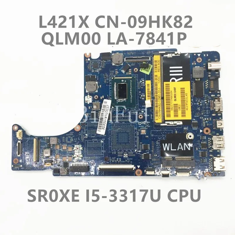 

CN-09HK82 09HK82 9HK82 Mainboard For XPS 14 L421X Laptop Motherboard QLM00 LA-7841P With SR0XE I5-3437U CPU 100%Full Tested Good