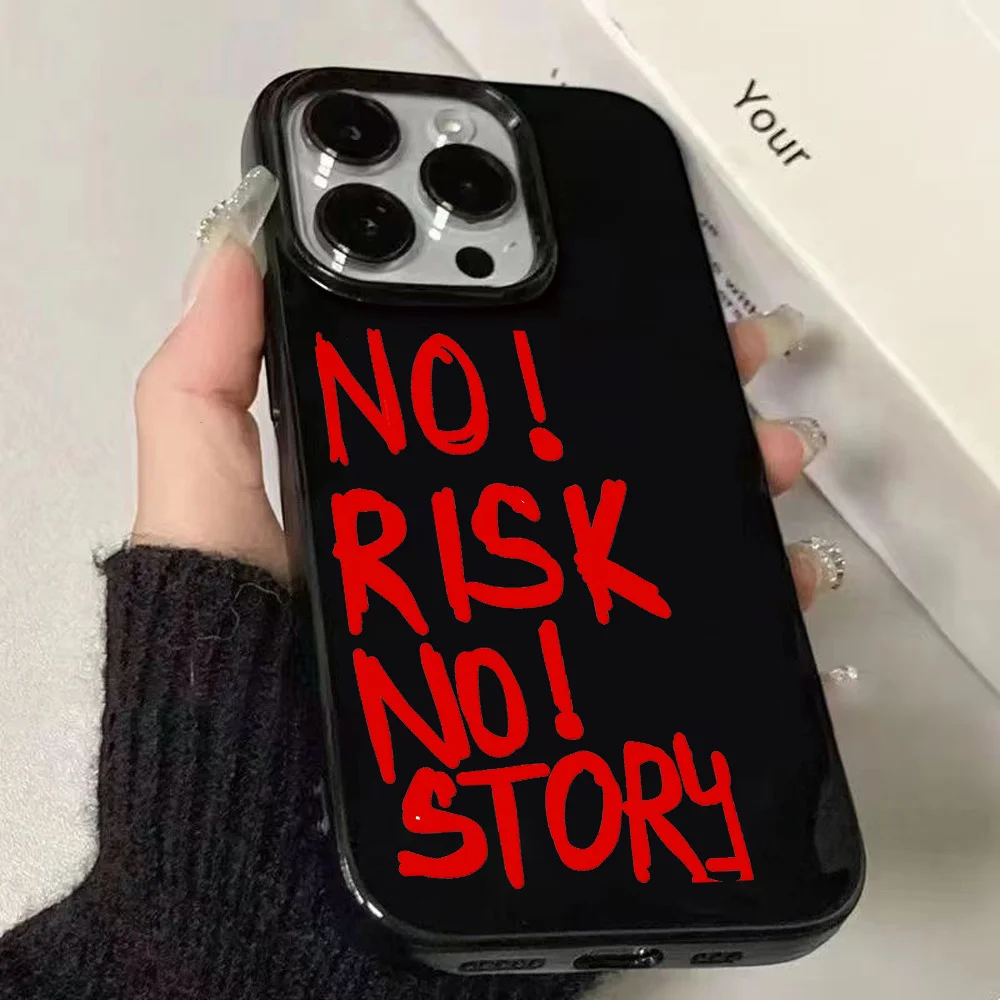 The new NO RISK NO STORY phone case is suitable for iPhone 17 16 15 14 13 12 11 Pro/Max/Plus anti drop and shockproof back cover
