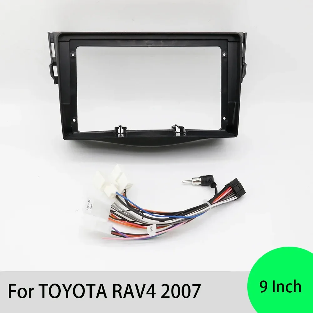 For TOYOTA RAV4 2007 9 Inch Car Radio Frame Car Dvd Player Android