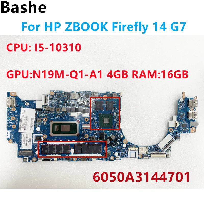 

Материнская плата для ноутбука HP ZBOOK Firefly 14 G7, 6050A3144701, ЦП: 15-10310U, графический процессор: 4 Гб ОЗУ: 16 Гб DDR4, флэш-тест 100%