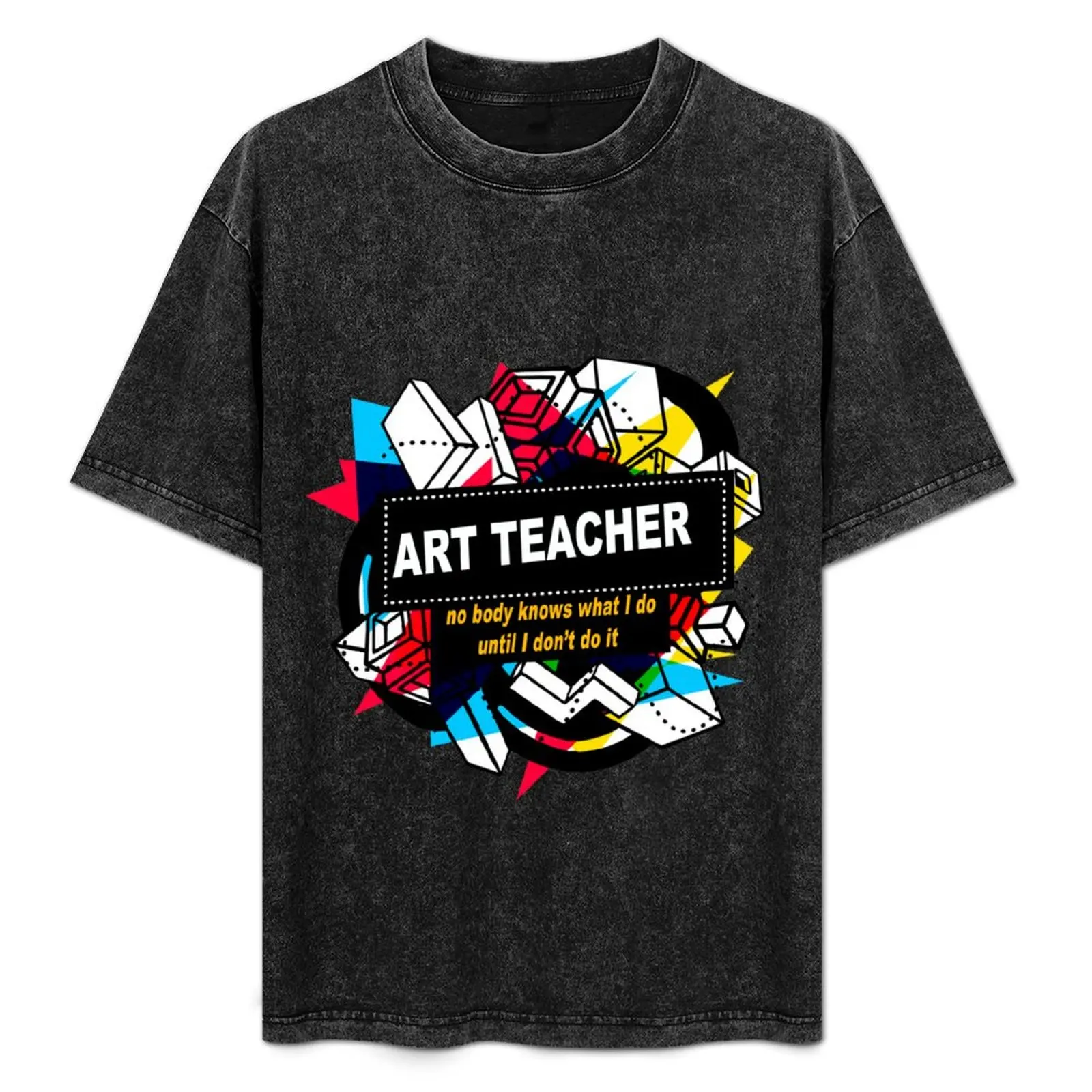 

Art Teacher T-Shirt anime clothes plain basketball graphic tees mens graphic t-shirts big and tall