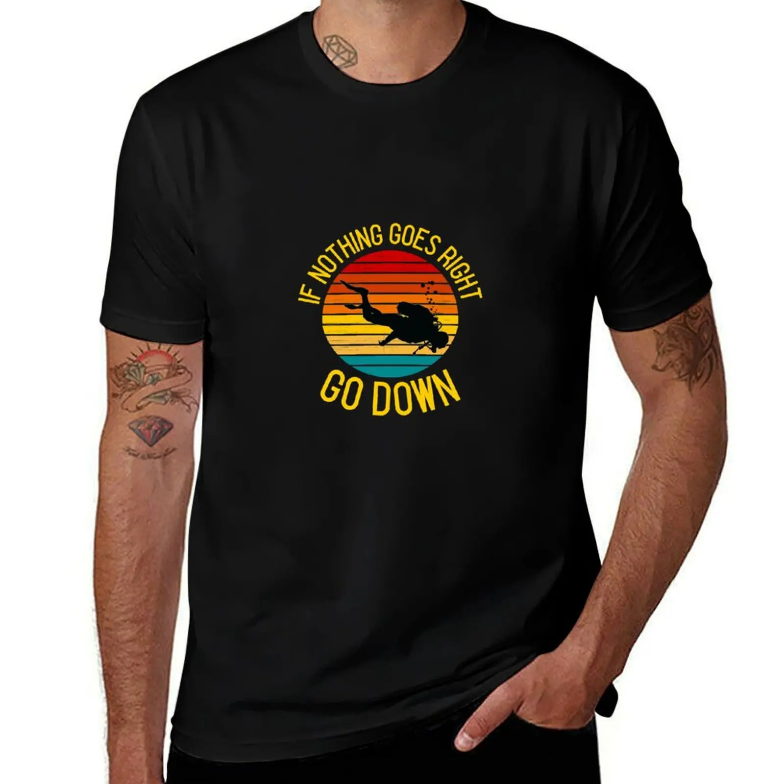 

Scuba diving, If nothing goes right go down T-Shirt t shirts for man graphic vintage t shirt man luxury T-Shirt