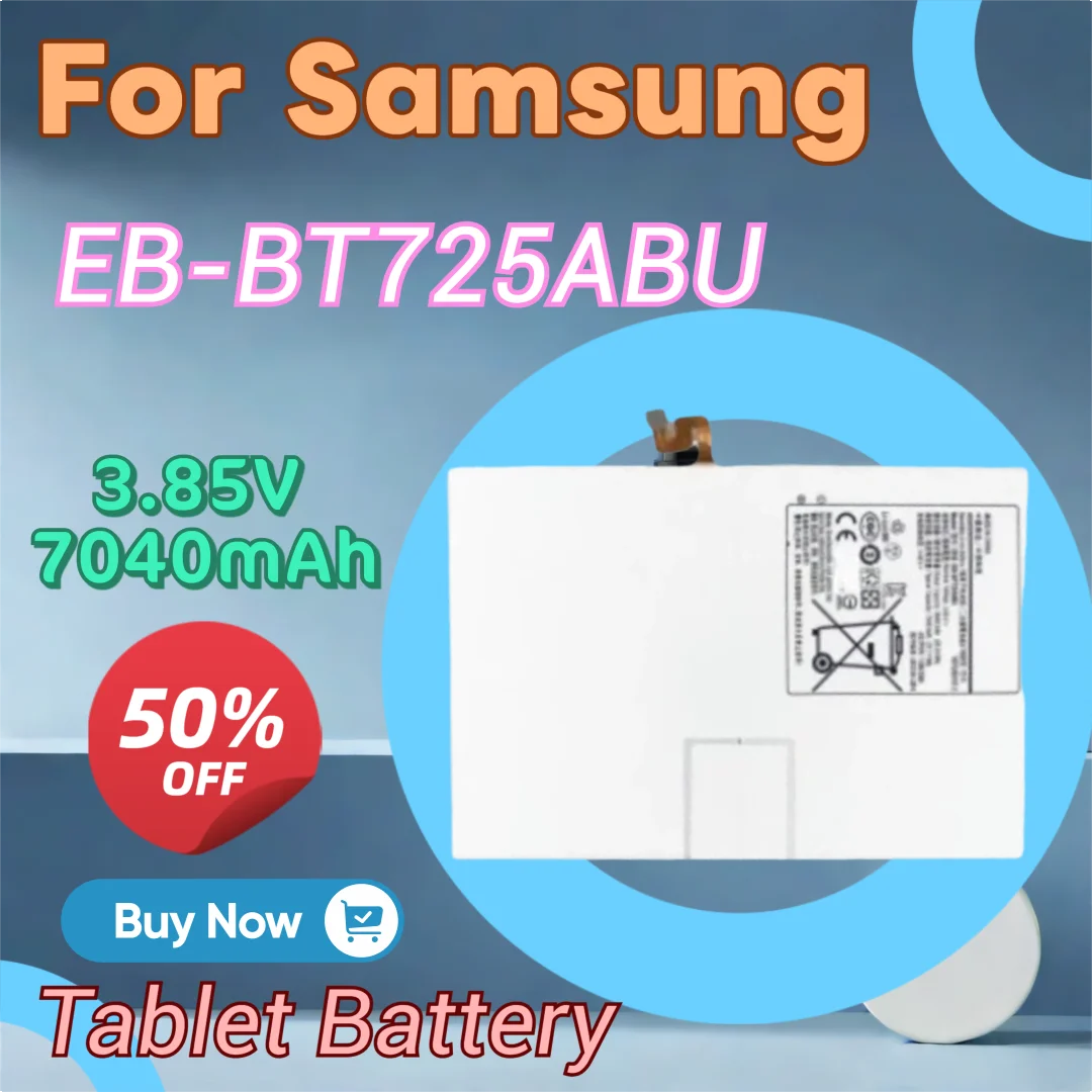 

Аккумулятор для планшета 3,85 В 7040 мАч EB-BT725ABU для Samsung Galaxy Tab S5e 10.5 Tab S6 SM-T860 T865 T867 SM-P610 P615 SM-T727A T720