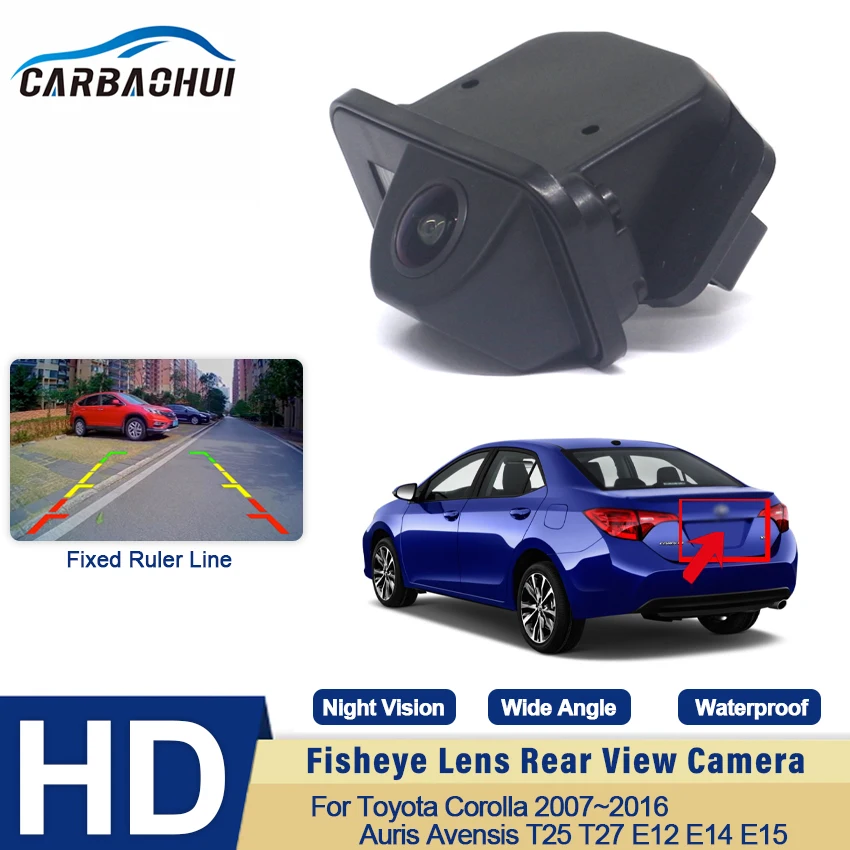 

170° HD CCD 1080P Rear View Camera For Toyota Corolla 2007~2012 2013 2014 2016 Auris Avensis T25 T27 E12 E14 E15 Reversing