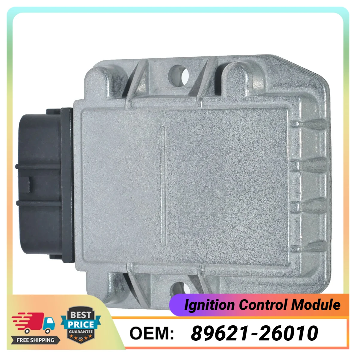 1PCS Ignition Control Module 89621-26010 8962122040 1313001743 1313001952 For Lexus LS400 SC400, Toyota 4Runner Camry Paseo RAV4