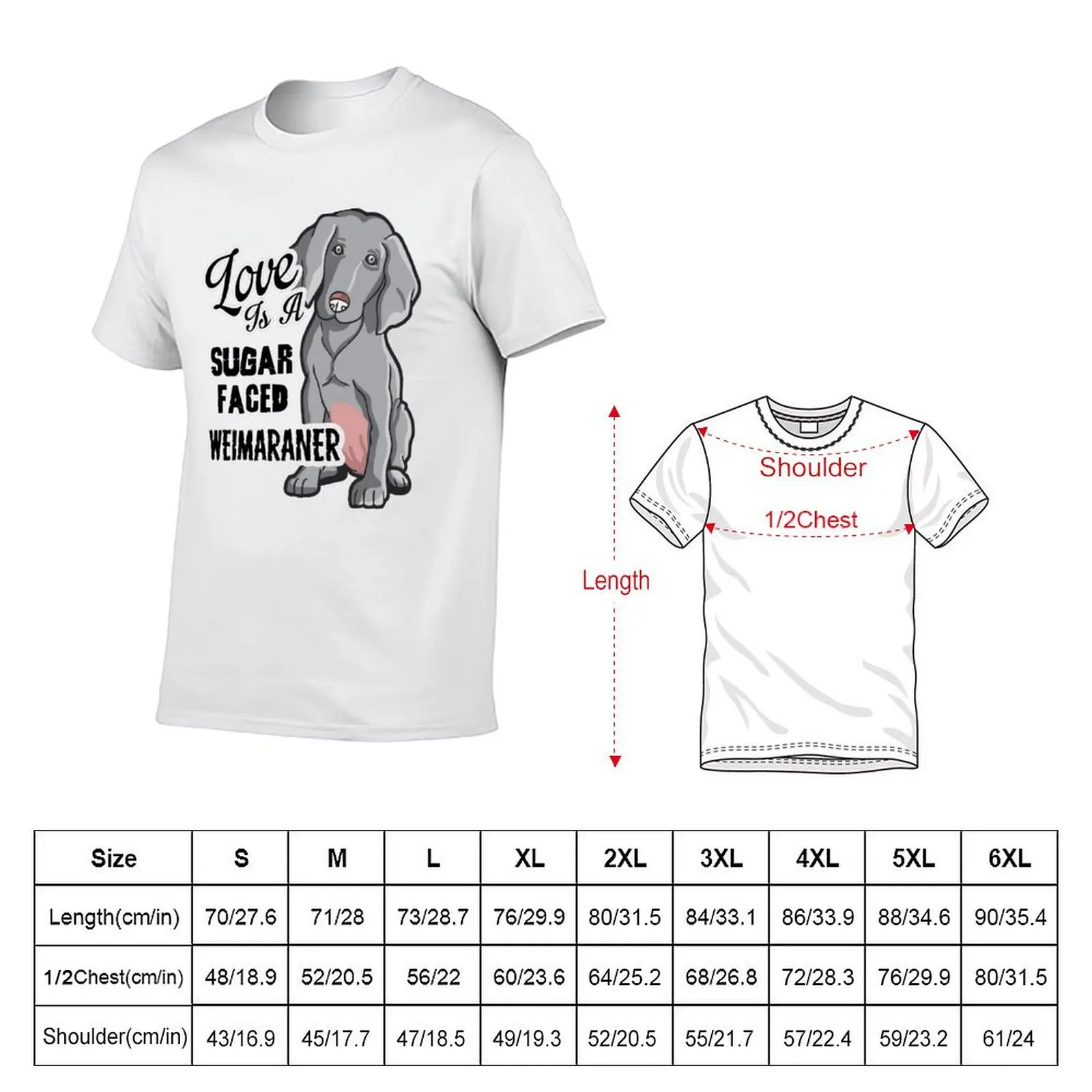 Love is a Sugar Faced Weimaraner T-Shirt Simple Print Design T-Shirt