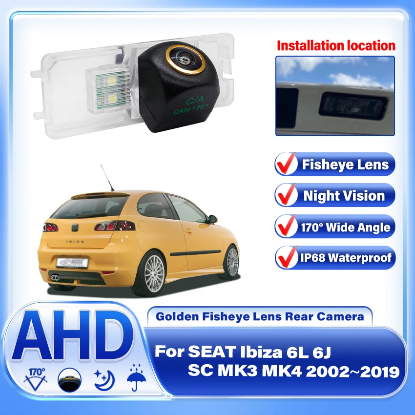 Night Vision Rear View Camera Reversing Waterproof Camera Car Back UP Camera AHD CCD For SEAT Ibiza 6L 6J SC MK3 MK4 2002~2019