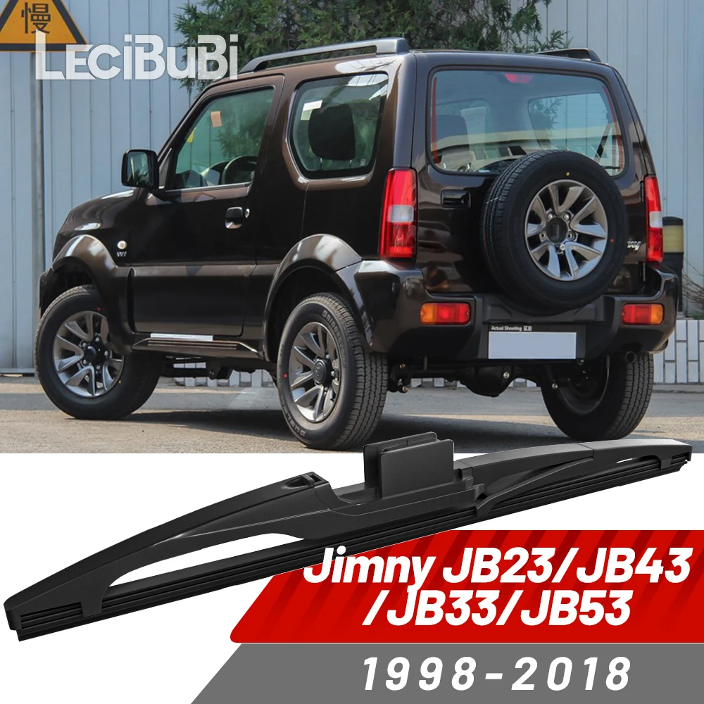 

Щетка заднего стеклоочистителя, аксессуары для дворников для Suzuki Jimny JB23 JB43 JB33 JB53 1998-2018 1999 2000 2001 2002
