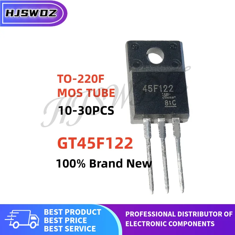 10~30pcs brand new GT45F122 45F122 TO-220F MOSFET Field effect tube Inverter In Stock
