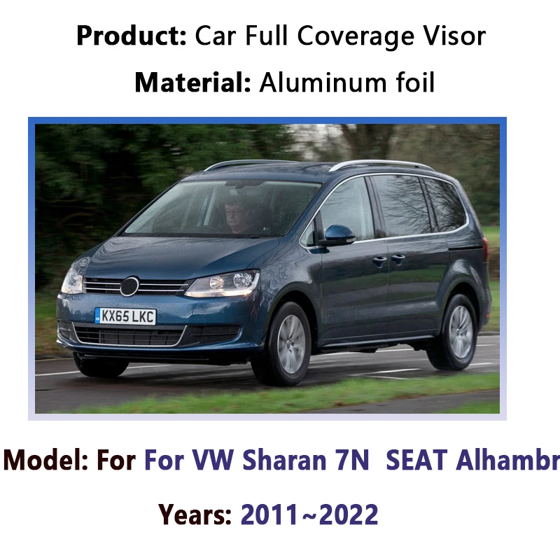 

Автомобильный полный солнцезащитный козырек для Volkswagen Sharan 7N VW SEAT Alhambra 2011 ~ 2022 солнцезащитный крем для окон, анти-УФ-козырьки, покрытие, детали, аксессуары