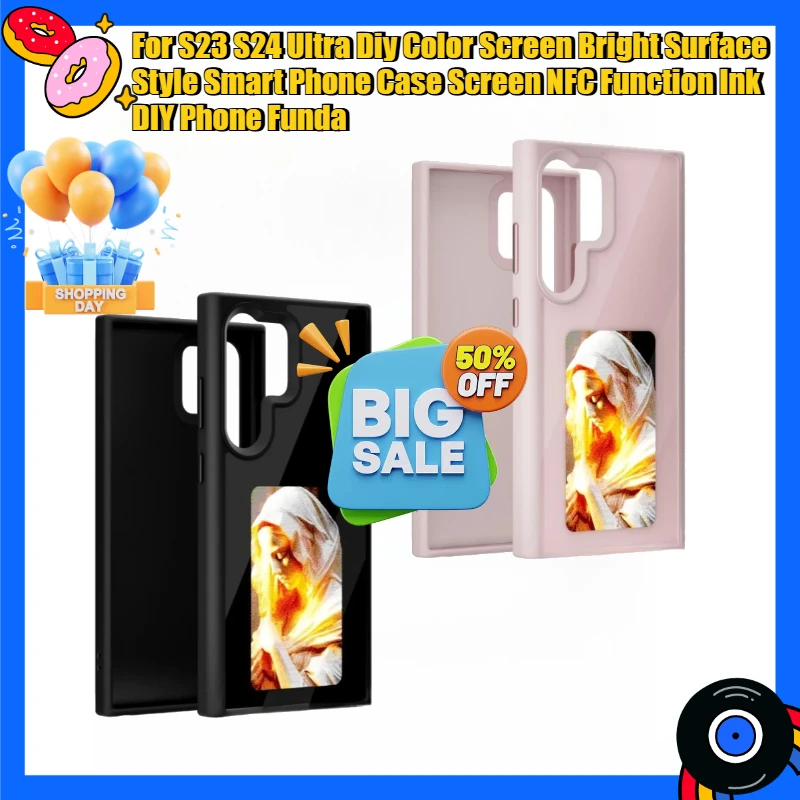 

For S23 S24 Ultra Diy Color Screen Bright Surface Style Smart Phone Case Screen NFC Function Ink DIY Phone Funda