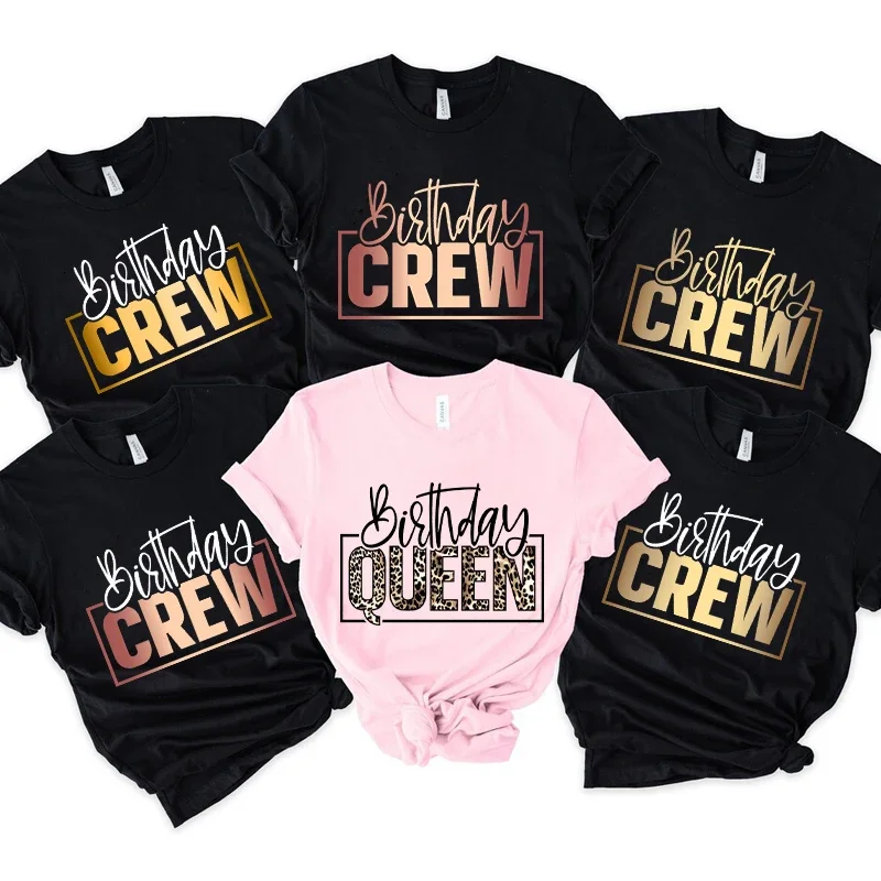 

Birthday Crew Women's T Shirts Girls Birthday Queen Party Fashion Hip Hop Clothing Casual Short Sleeve Summer Female Tees Tops