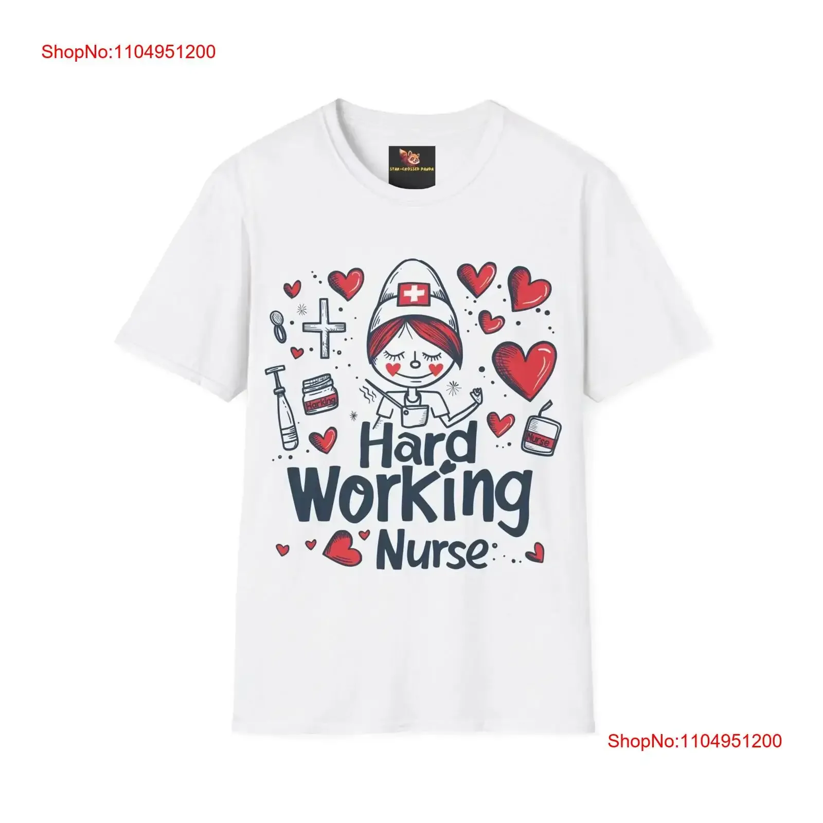 

Hard Working Nurse Softstyle T Shirt vintage Washed Stylish homme designer clothes streetwear Slightly Unisex Casual