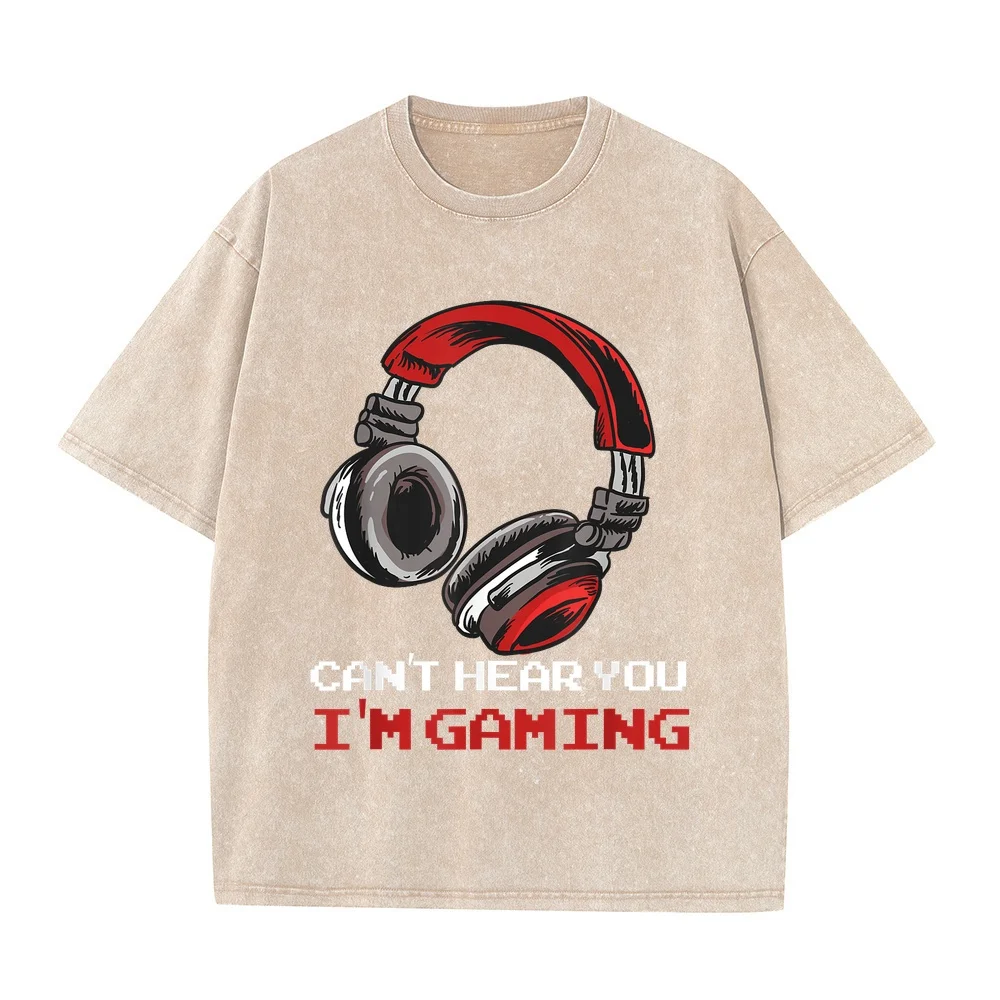 Can't Hear You I'm Gaming Gamer Accessories T-Shirt Man Clothes Camiseta Hombre Cute Women Tee Versatile Graphic T Shirt