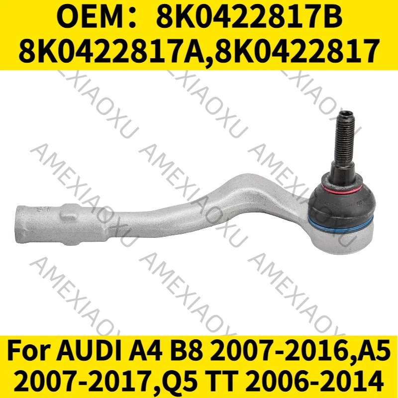 

1 шт. OEM: 8K0422817B, 8K0422817A, 8K0422817 для AUDI A4 B8 2007-2016, A5 2007-2017, Q5, TT 2006-2014, передний левый наконечник рулевой тяги