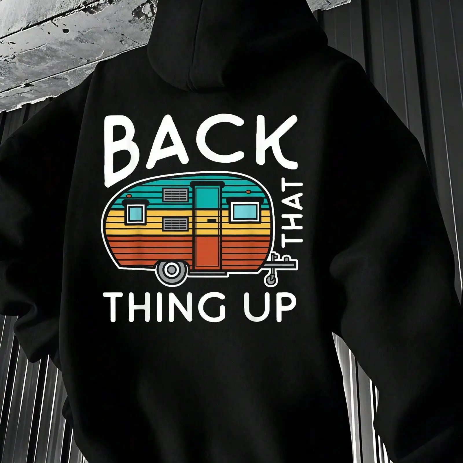 1pc Camping Back That Thing Up Funny Summer Motorhome Funny Men's Hoodies Men's Retro Athletic Sweatshirt Men's Party Wear