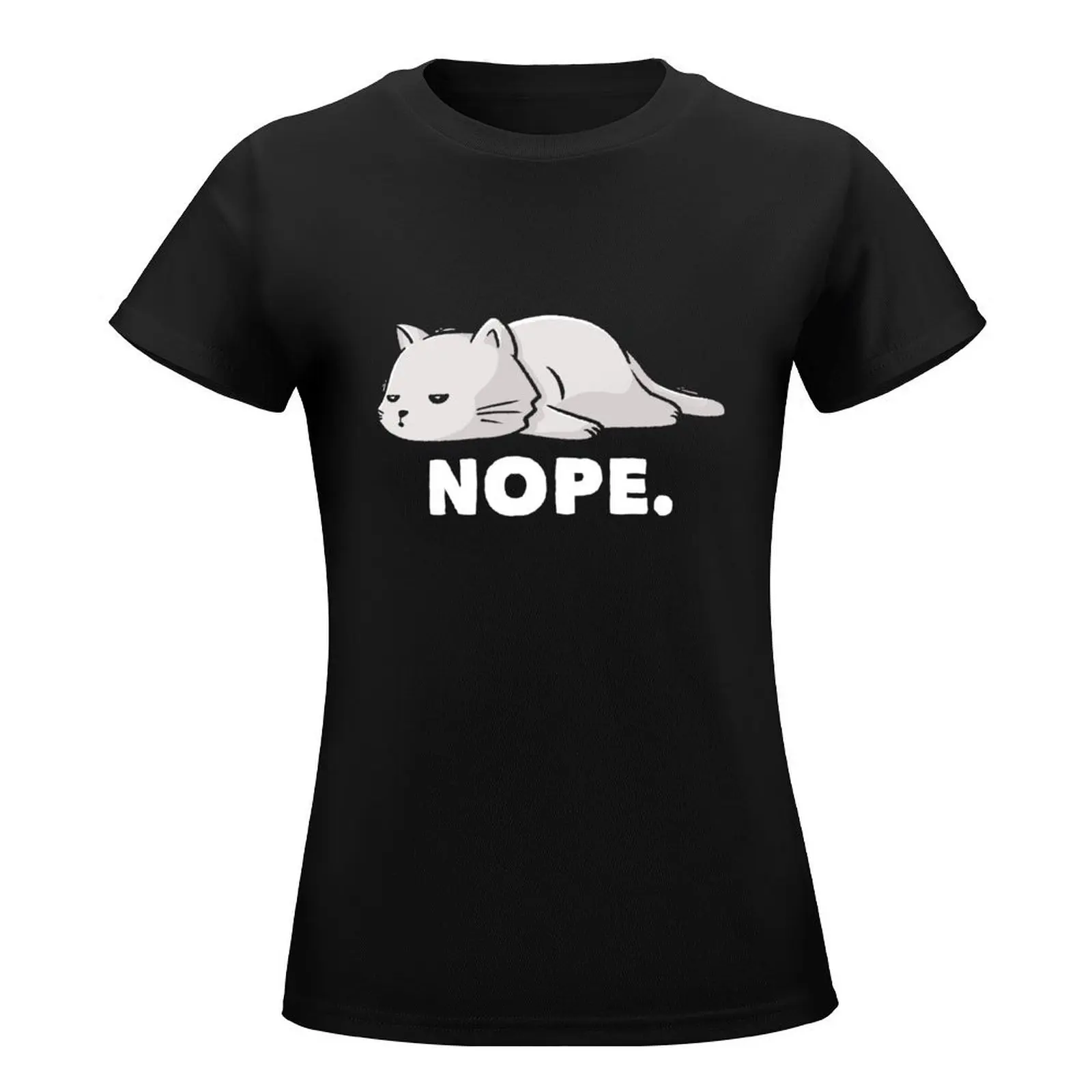 Nope Funny Cute Lazy Cat Gift T-Shirt funny tees Female clothing summer top white t shirts for Women