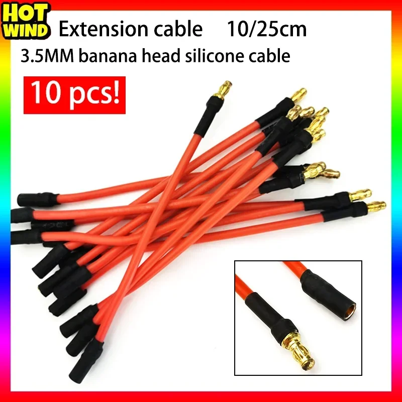 10pcs Extension Cable 3.5mm Banana Head Silicone Cable 10cm/25cm For Fixed Wing Aircraft Model Motor Electrical Adjustment diy