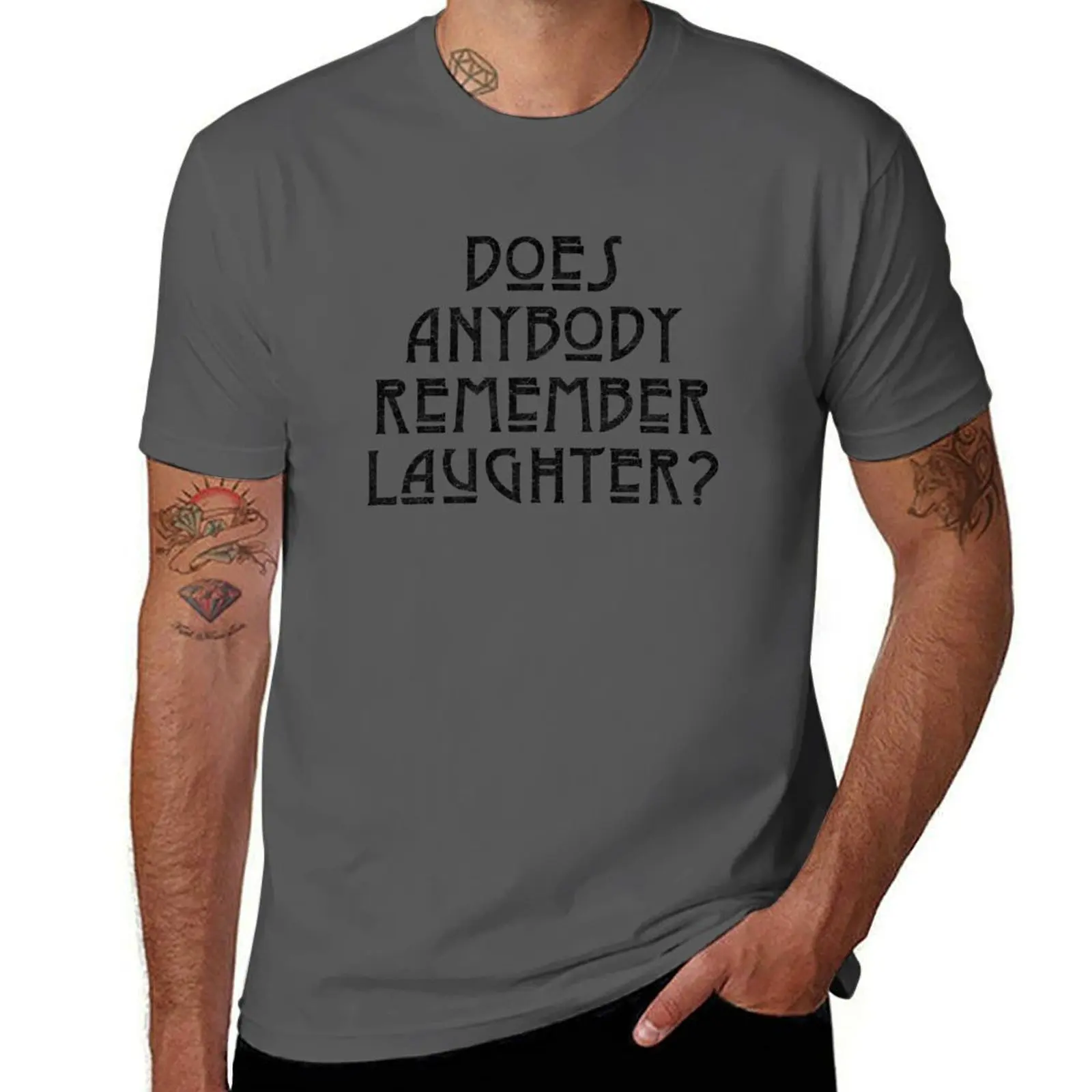 

DOES ANYBODY REMEMBER LAUGHTER destroyed black *awesome UNLISTED designs in my portfolio* T-Shirt