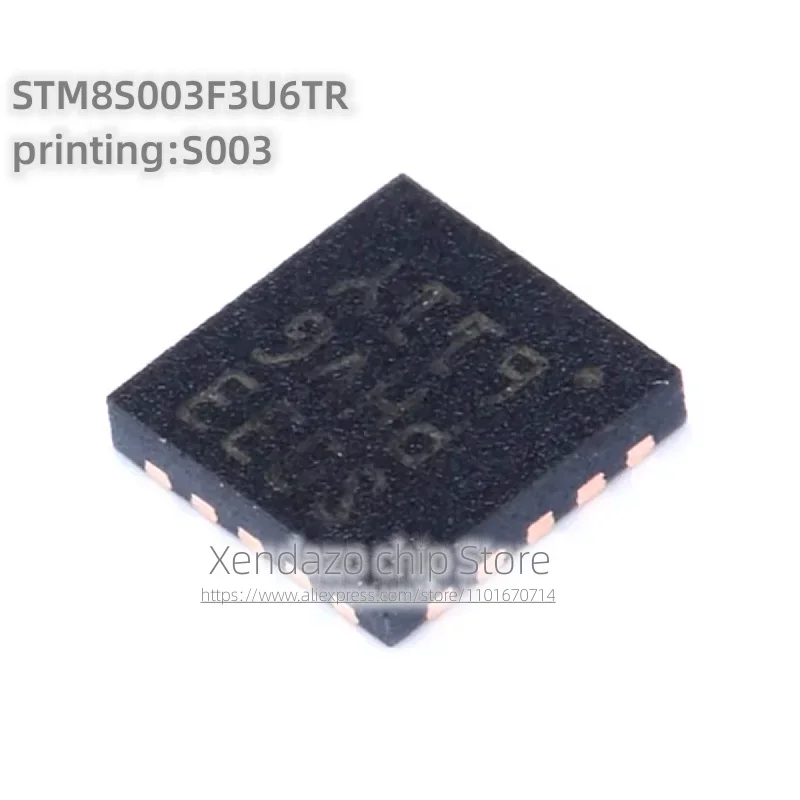 10pcs/lot STM8S003F3U6TR printing S003 UFQFPN20 package Original genuine 16MHz/8KB flash memory/8-bit microcontroller chip