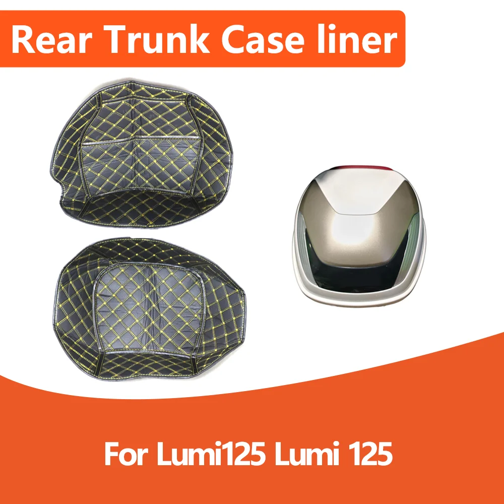 For Lumi125 Lumi 125 Lumi-125 Motorcycle Rear Trunk Case Liner Luggage Box Inner Bag Lining Pad B45 Accessories
