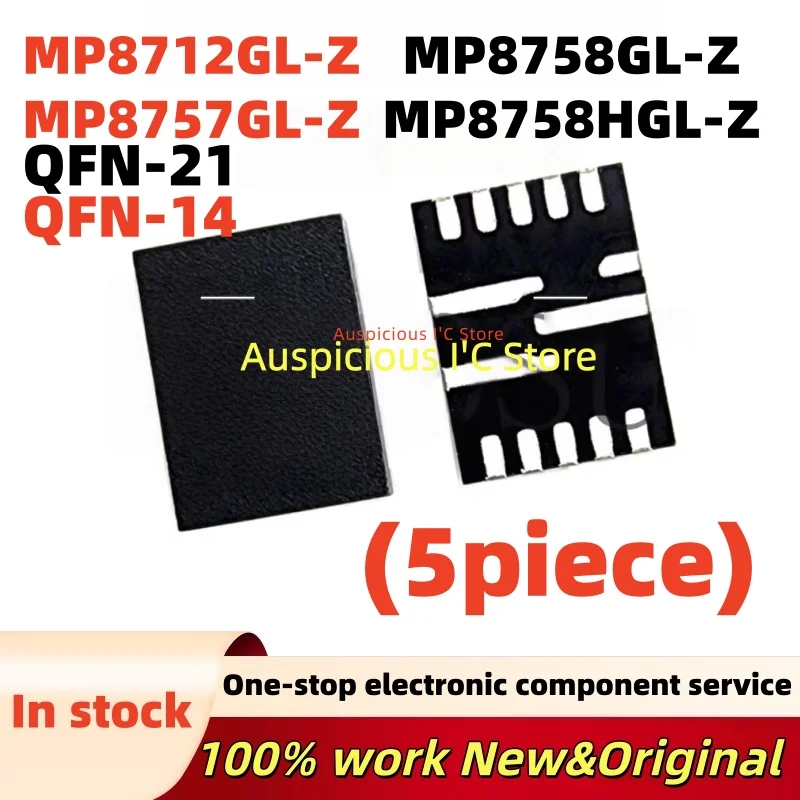 (5pcs) MP8757GL-Z MP8757 8757 MP8758GL-Z MP8758 8758 MP8758HGL-Z MP8758H 8758H QFN-21 MP8712GL-Z MP8712 8712 QFN-14