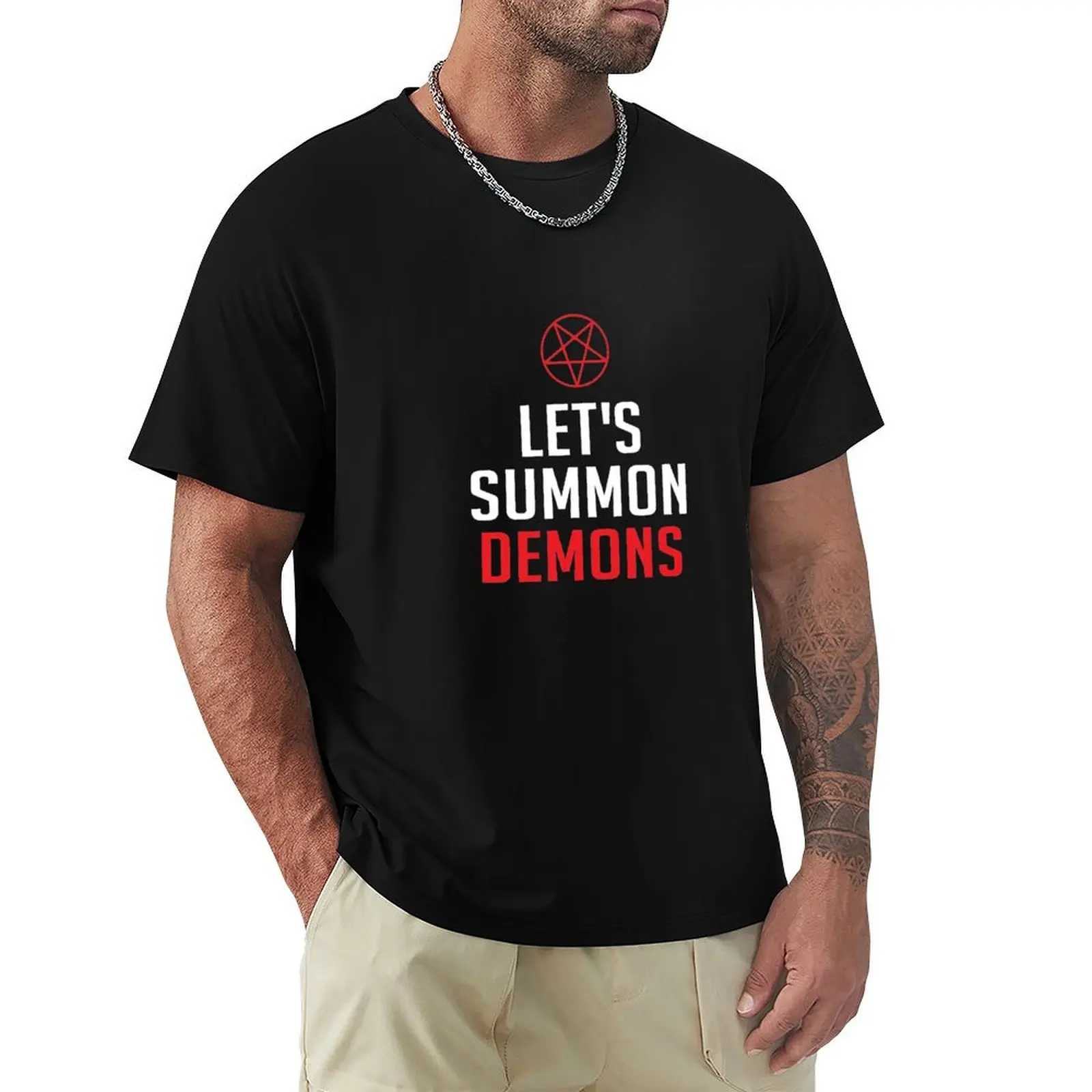 

Let's Summon Demons T-Shirt cute clothes Clothing custom t shirt mens white t shirts