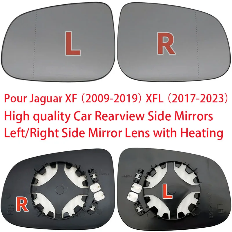 

Pour Jaguar XF （2009-2019） XFL （2017-2023） High quality Car Rearview Side Mirrors Left/Right Side Mirror Lens with Heating