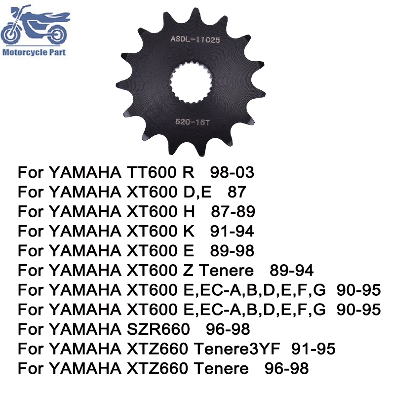 

520 Motorcycle 15T Front Sprocket for YAMAHA XT600 XT600H XT600K XT600E XT600Z Tenere 91-94 TT600R 98-03 SZR660 XTZ660 Tenere