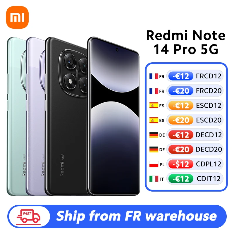 FR Warehouse Xiaomi Redmi Note 14 Pro 5G الهاتف الذكي الإصدار العالمي كاميرا MediaTek 200MP 5110mAh 45W الأبعاد 7300-Ultra CPU