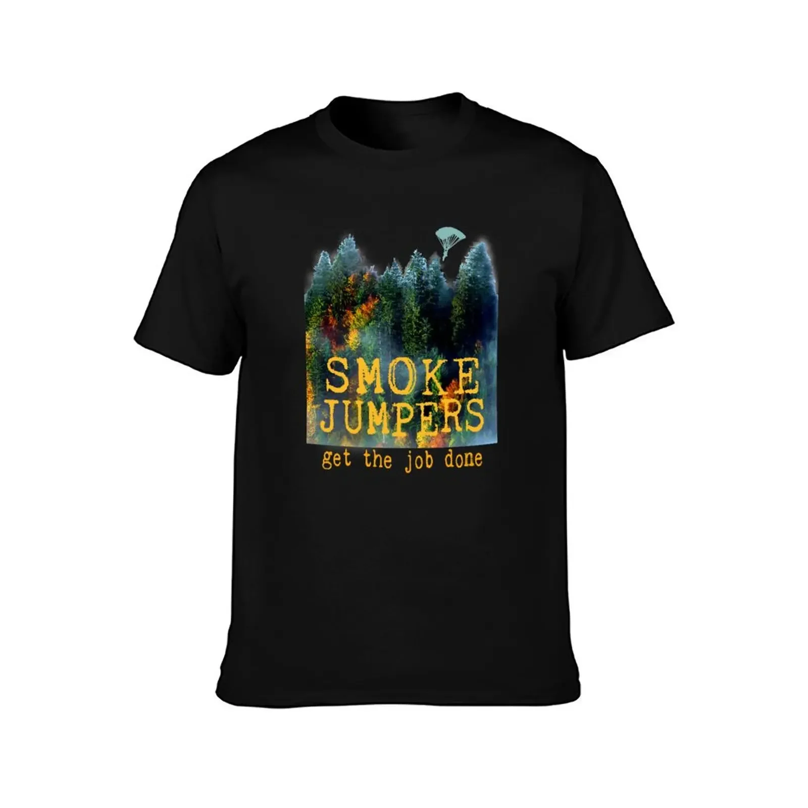 Wildland Firefighter Smokejumper Design T-Shirt boys whites anime shirt rapper graphic tees Man t-shirt t shirt men 100℅ cotton