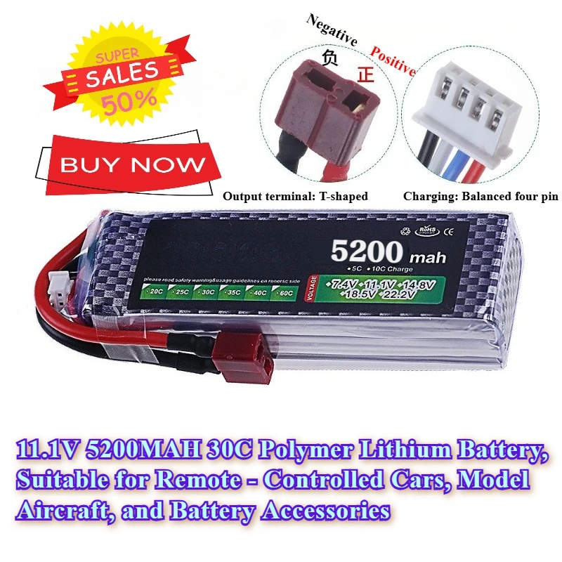 

11.1V 5200MAH 30C for Remote - Controlled Cars Model Aircraft and Battery Accessories Polymer Lithium Battery