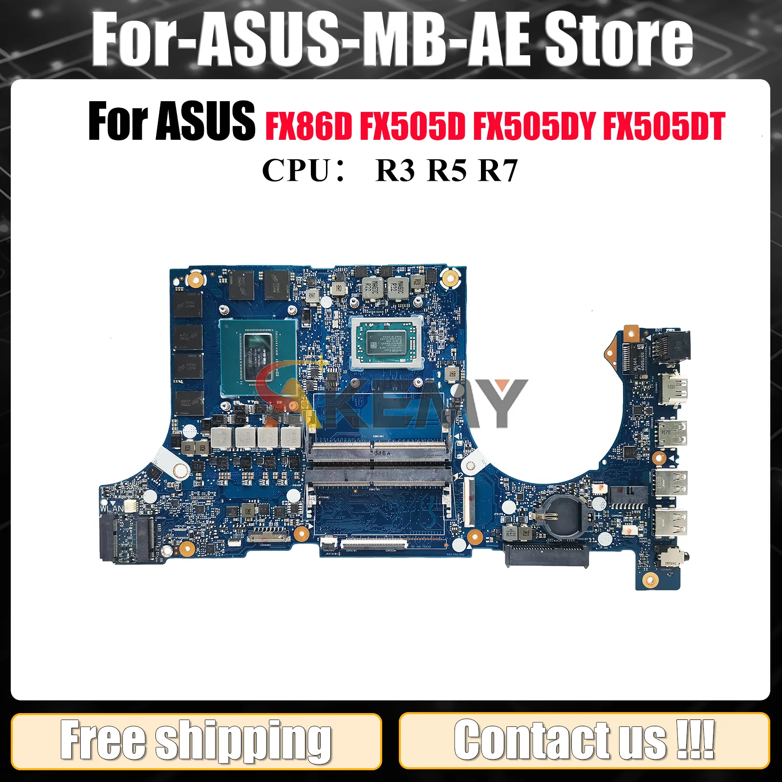 

FX505DU Материнская плата для ноутбука ASUS TUF Gaming FX505GV FX505 FX505GM FX86FD FX86FE FX505GU Материнская плата для ноутбука с процессором R3 R5 R7