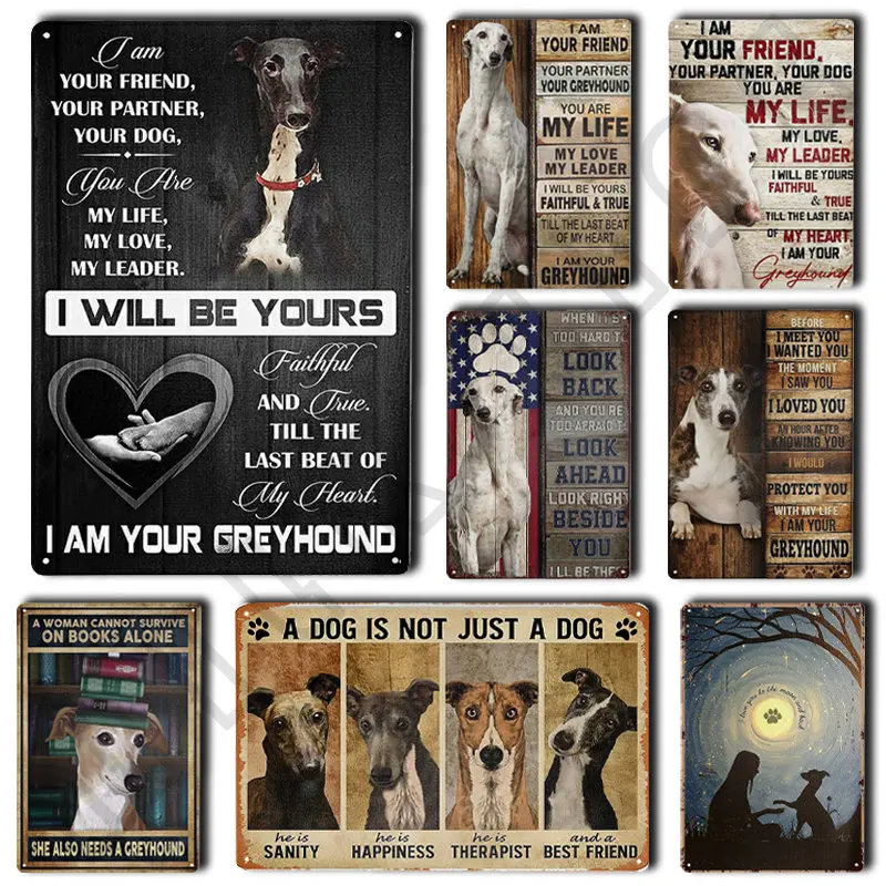 Vintage Greyhound Dog Metal Tin Sign I Am Your Friend Poster Bathroom Room Kitchen Garage Home Coffee Shop  Art Wall Decoration