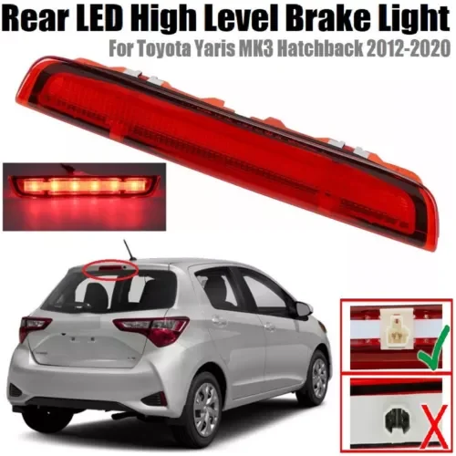 Задний третий стоп-сигнал автомобиля высокого уровня стоп-сигнал светодиодный для Toyota Yaris MK3 Hatchback 2012-2020-UK автомобильные лампы аксессуары Задний третий стоп-сигнал автомобиля высокого уровня стоп-сигнал светодиодный для Toyota Yaris MK3 Hatchback 2012-2020-UK автомобильные лампы аксессуары