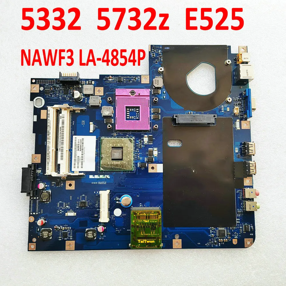 For Acer aspire 5332 5732z  Emachines E527 E727 Notebook NAWF3 LA-4854P Mainboard MBPPB02001 Laptop Motherboard GL40 DDR3