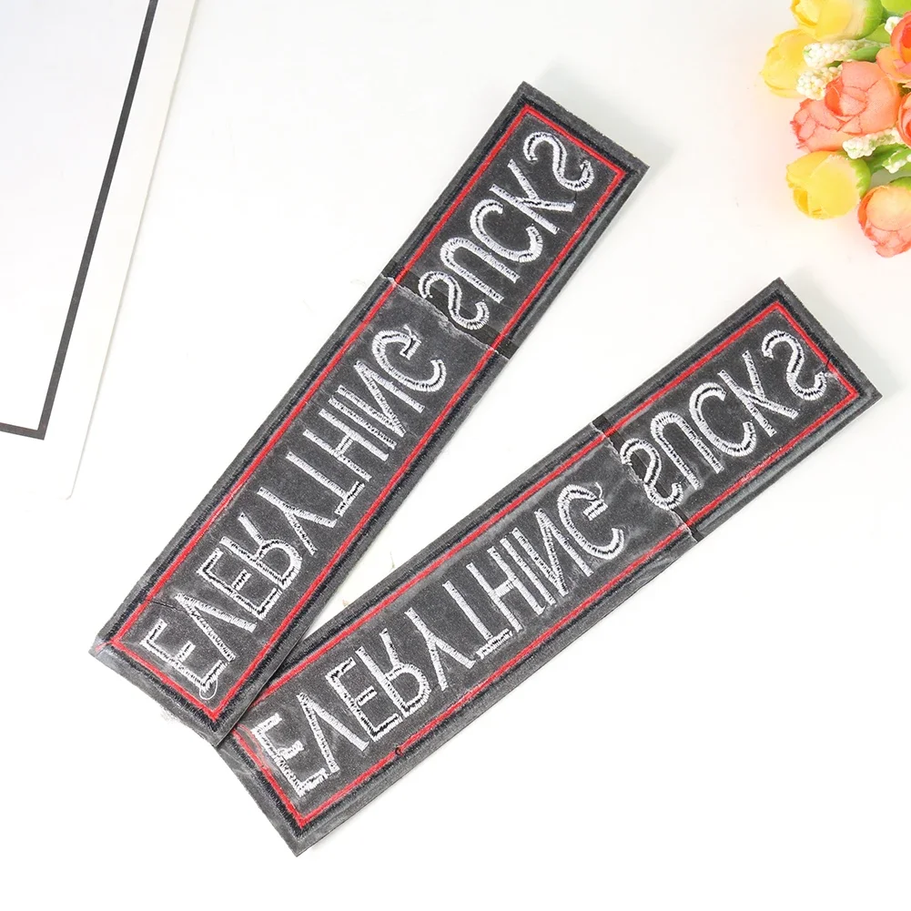 Long Strip Rectangle English Vocabulary ”Everything Sucks“ Embroidery Iron on Patch Apparel Sewing Applique Badge Clothes Decor