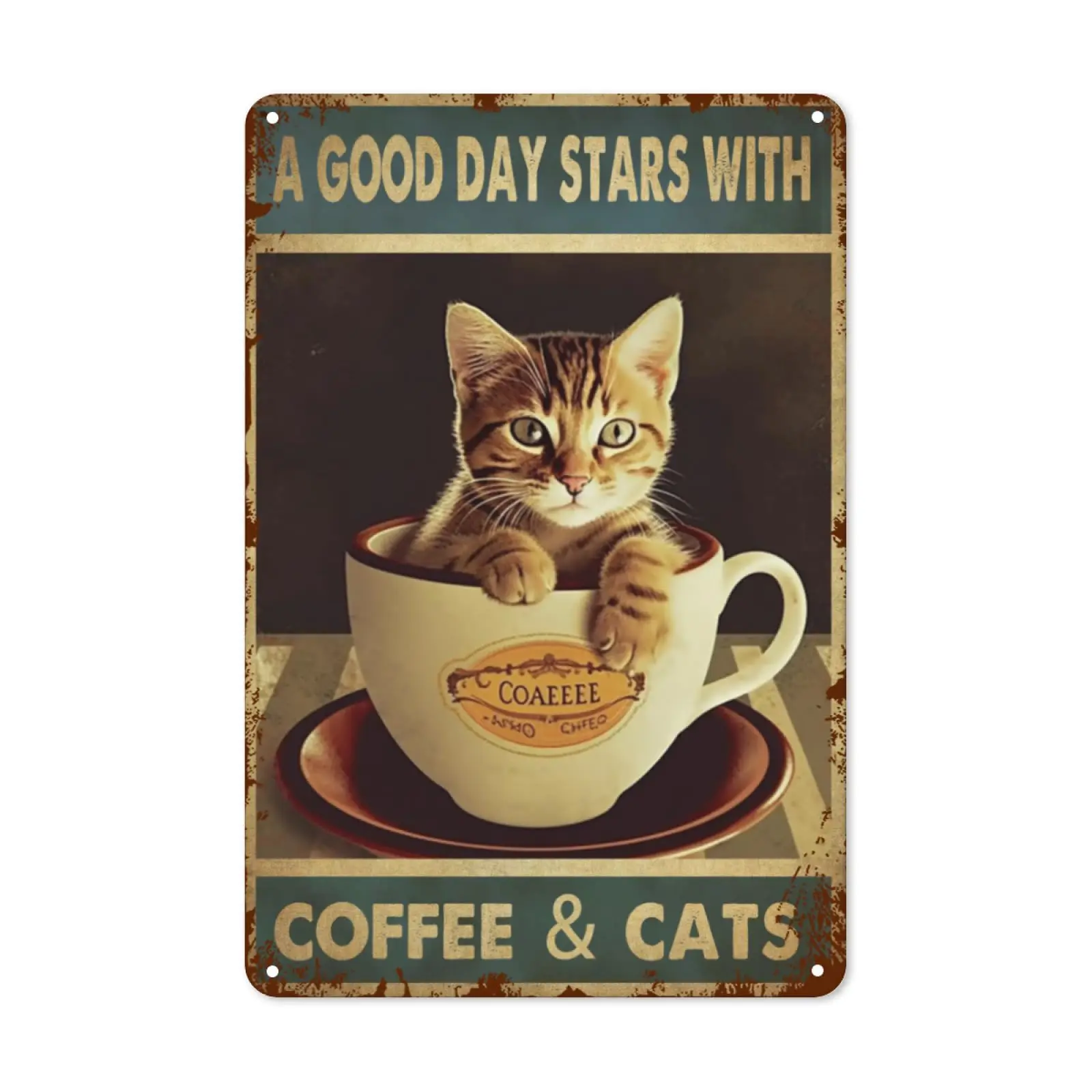 Funny tin sign, A Good Day Stars With Coffee And Cats Vintage Metal Sign for Garage Bar Caffe Pub Coffee Home Decor 8x12 Inch