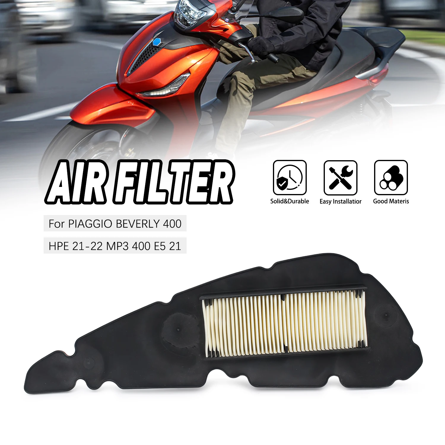 

Air Filter Element For PIAGGIO BEVERLY 400 HPE 2021-2022 MP3 400 E5 2021 Replacement Motorcycle Accessories