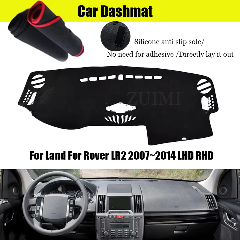 

ZUIMI чехол для приборной панели, коврик для приборной панели Dashmat для Land для Rover LR2 2007 ~ 2014 LHD RHD, чехол для приборной панели, козырек от солнца, пылезащитный