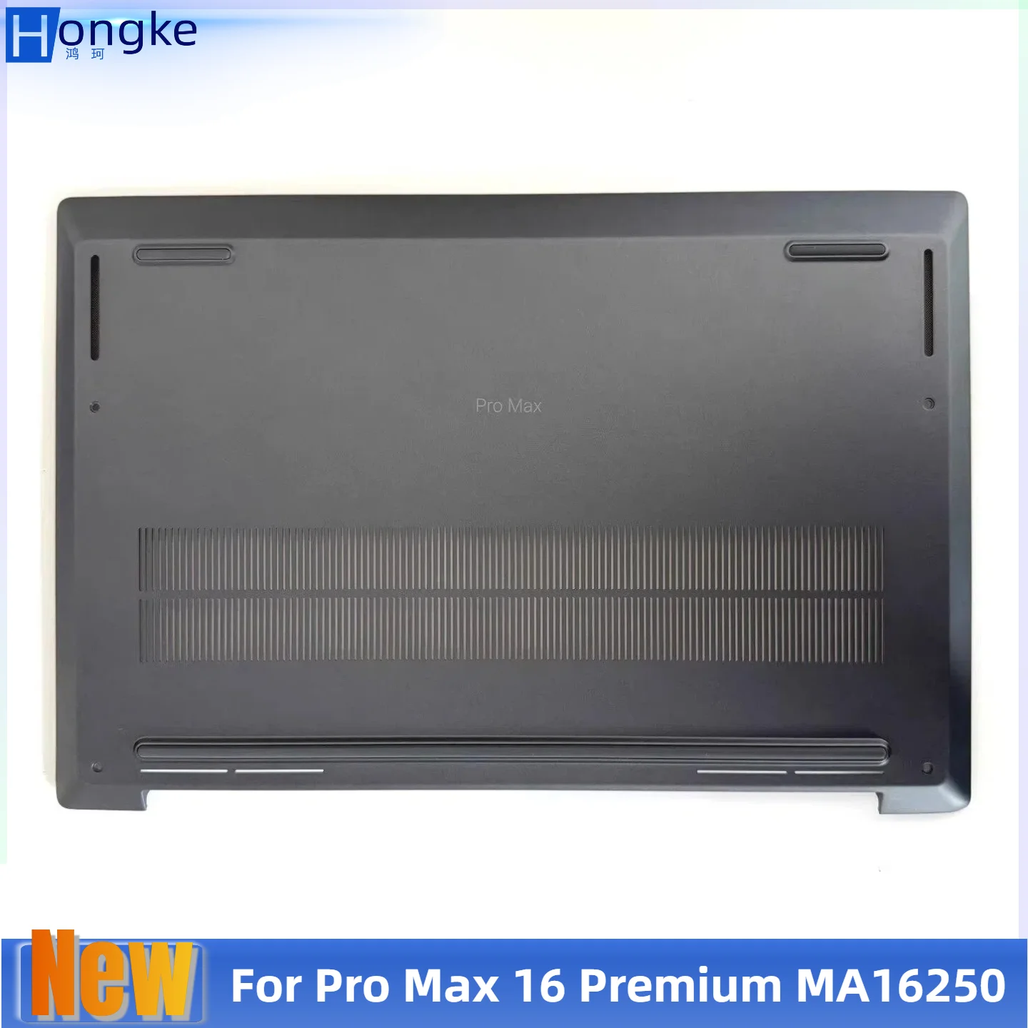 

New For Pro Max 16 Premium MA16250 Lower Bottom Base Cover D Cover Lower Case 04YW25