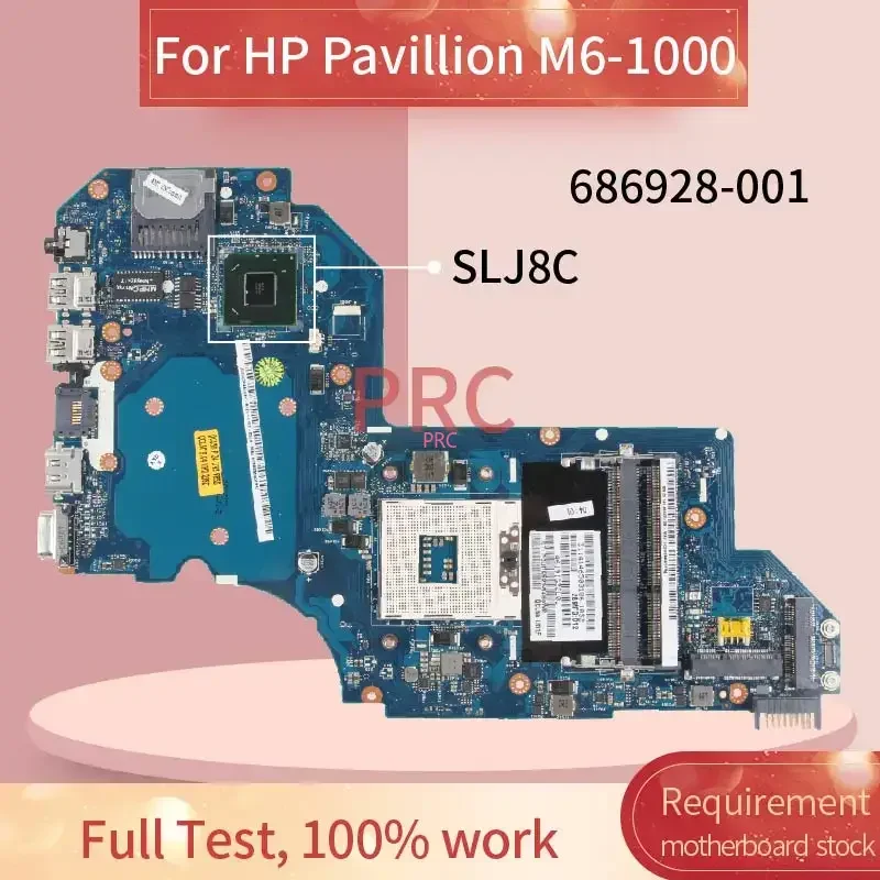 

QCL50 LA-8713P для материнской платы ноутбука HP Pavillion M6 M6-1000 M6-1045DX 686928 -001 SLJ8C HM75 DDR3 Материнская плата ноутбука протестирована