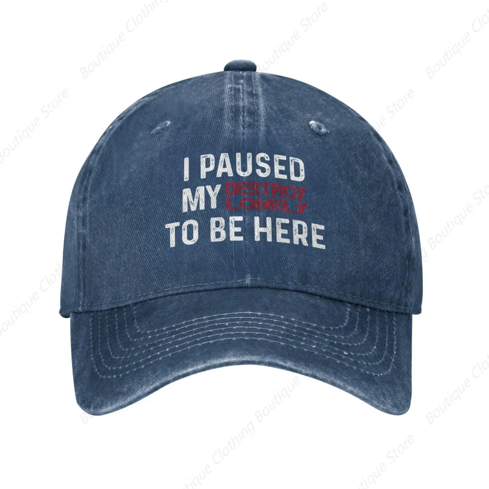 Womens Baseball Hats Cute Baseball Cap for Womens Cute Baseball Caps Light Weight I Paused My Destroy Lonelys to Be Here