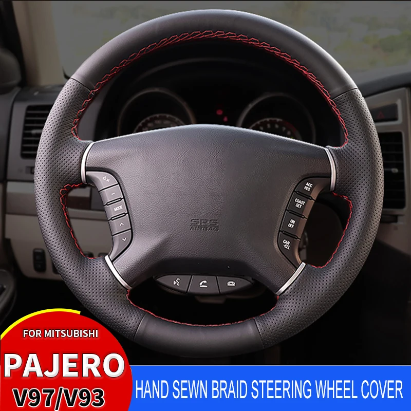 

For Mitsubishi Pajero Steering Wheel Cover V97 V93 V95 V87 Hand Stitch Cover Artificial Leather Steering Wheel Accessories