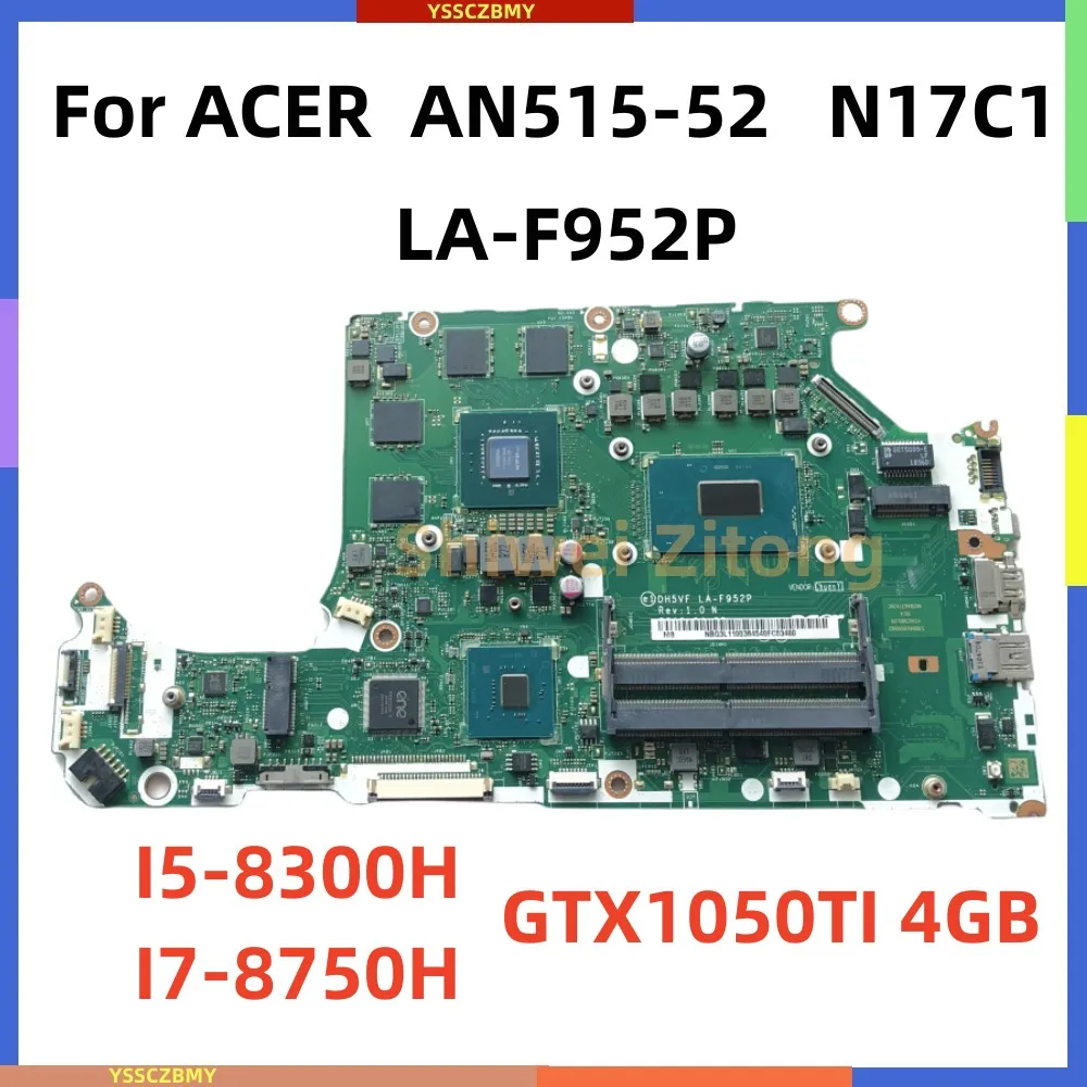 。ATOM5 DH5VF LA-F952P Para ACER AN515-52 AN515 N17C1 Laptop Placa-mãe
