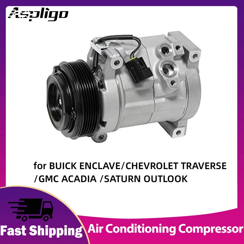 

Car Air Conditioner Compressor Auto A/C Compressor for GMC ACADIA 2007-2012 6512525 7512525 2021784 2021784R 1421625NC 158313
