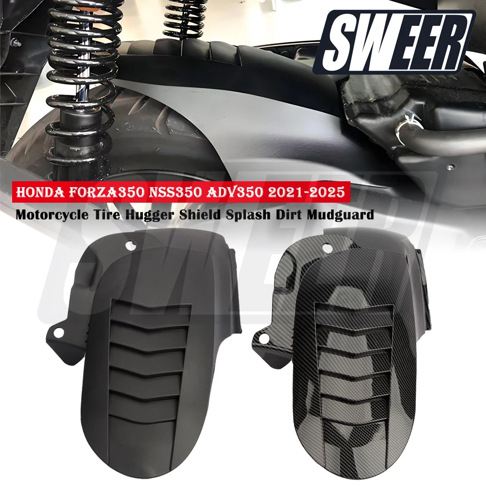

Motorcycle Rear Tire Hugger Shield Splash Dirt Mudguard Cover Fit For Honda Forza350 NSS350 ADV350 Motorcycle Rear Fender