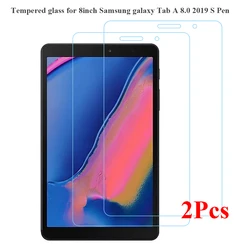 2Pcs/Pack Screen Protector for Samsung Galaxy Tab A 8.0 2019 with S Pen SM-P200 P205 HD 0.33MM Transparent SM P200 Tablet Glass