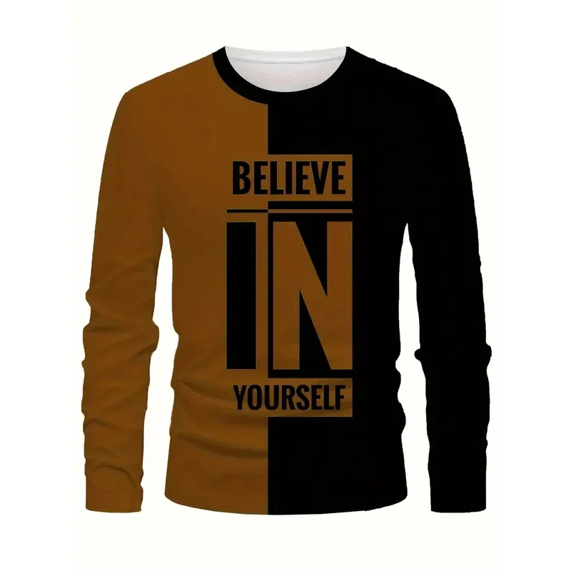 صدق بنفسك نمط طباعة الرجال ملابس طويلة الأكمام جولة الرقبة تي شيرت الرجال الشارع نمط الرياضة قمم مرونة متوسطة