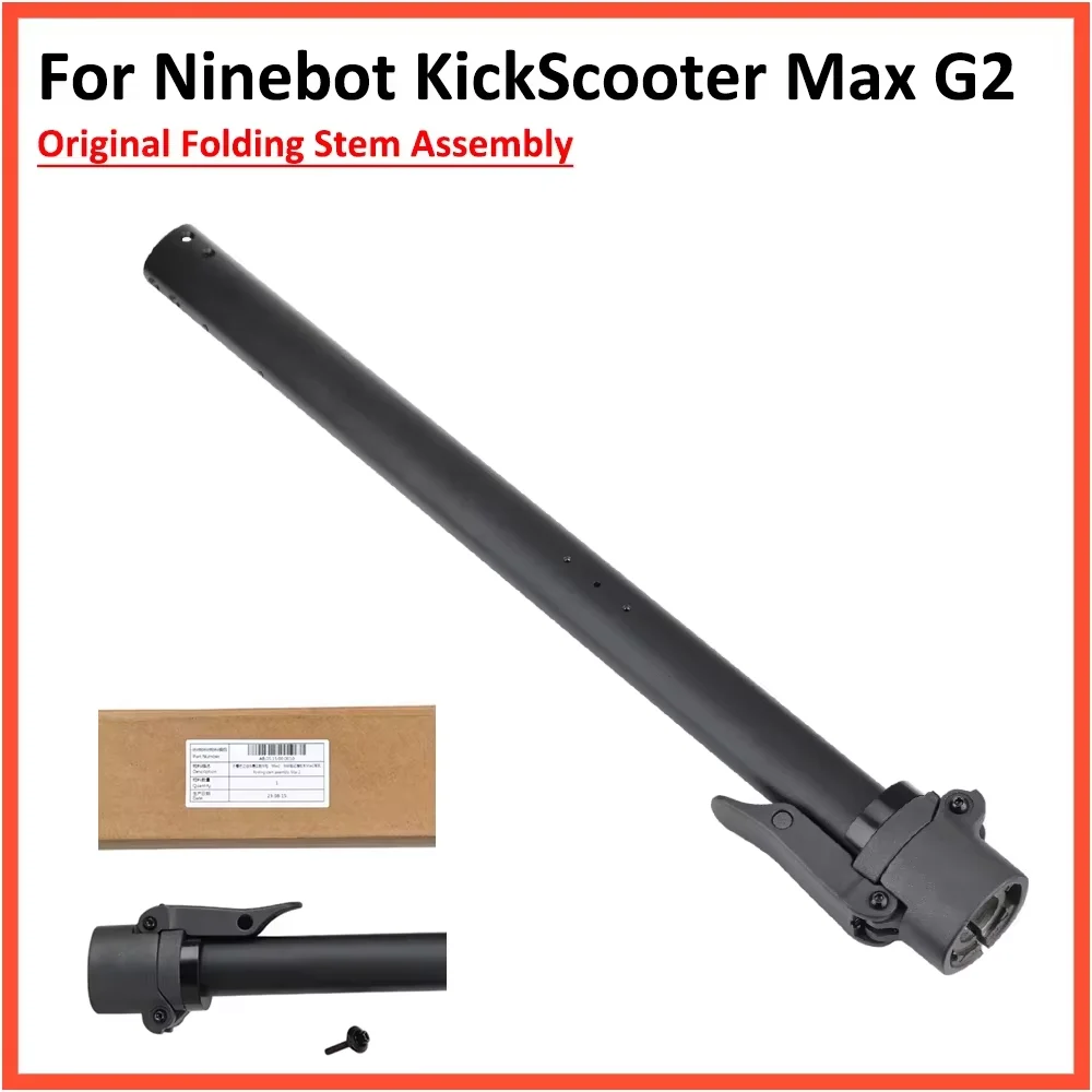 Original Folding Pole For Ninebot MAX G2 KickScooter Electric Scooter Front Stem Stick Rod Assembly Spare Parts